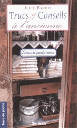 TRUCS ET CONSEILS A L'ANCIENNE (POCHE) 9782844942746