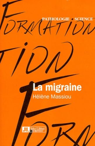 La migraine 9782742001460