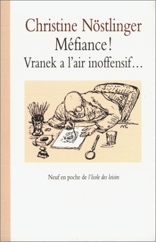 Méfiance ! Vranek a l'air inoffensif... 9782211042109