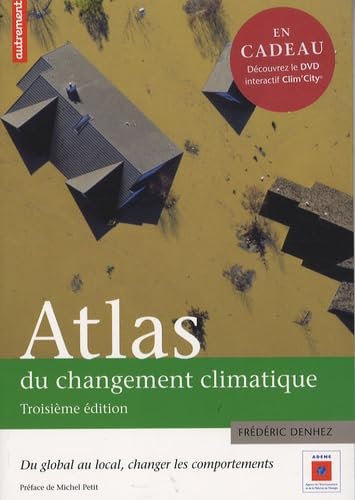 ATLAS DU CHANGEMENT CLIMATIQUE(3E ED) + 9782746712874