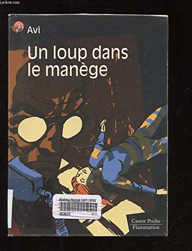 Un loup dans le manège 9782081643901