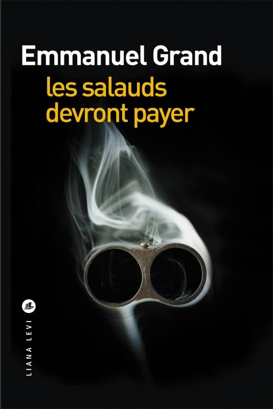 Les salauds devront payer 9782867467981