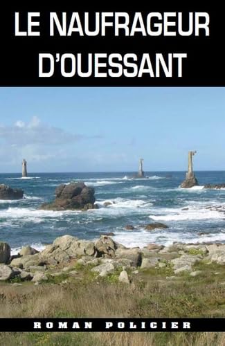 Naufrageur D'Ouessant (031) 9782364280441