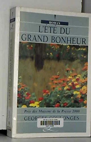 L'été du grand bonheur 9782840113775