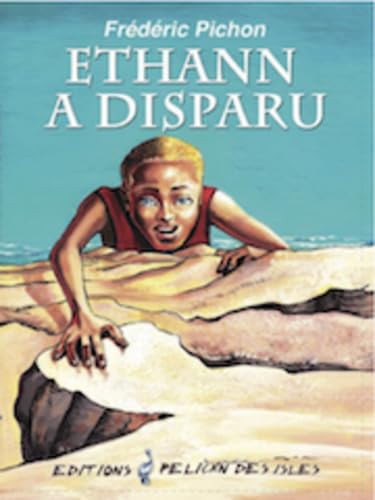 Ethann a disparu 9782952684750