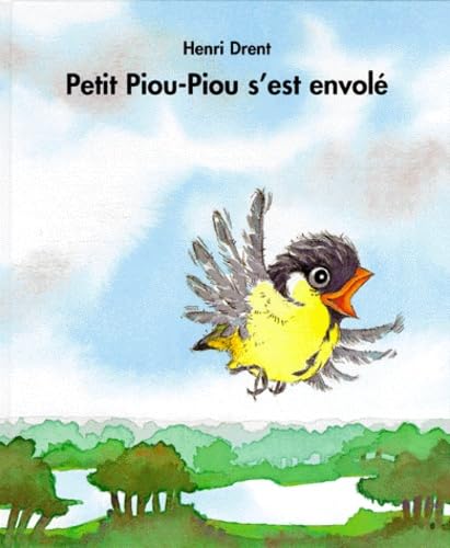 Petit Piou-Piou s'est envolé 9782877672672