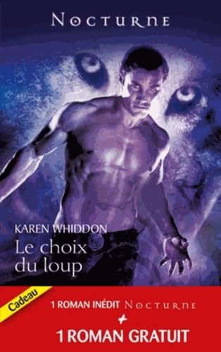 Le choix du loup ; La captive de l'ombre 9782280232975