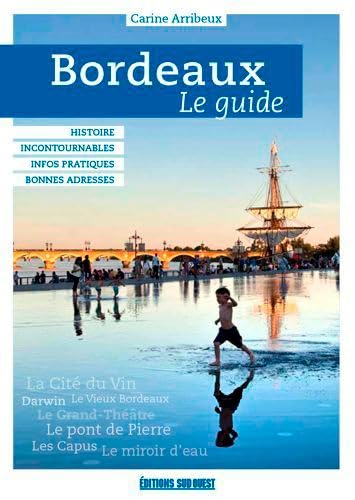Bordeaux, Le Guide 9782817707402