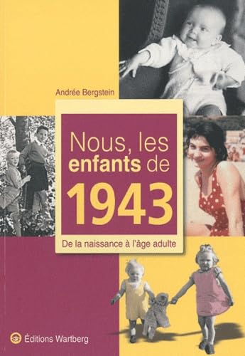 NOUS, LES ENFANTS DE 1943 9783831325436