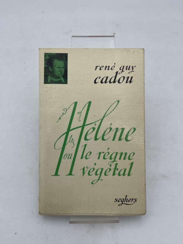 Hélène ou le règne végétal