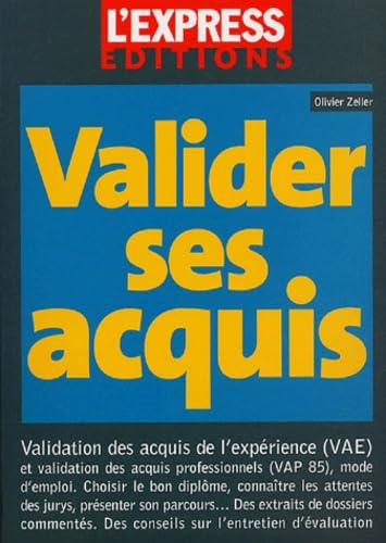Valider ses acquis: Mode d'emploi 9782843432446