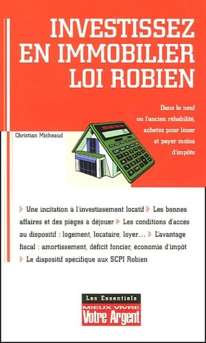 Investissez en immobilier - Loi Robien 9782843432040