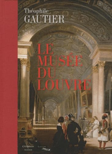 Le musée du Louvre 9782850883439