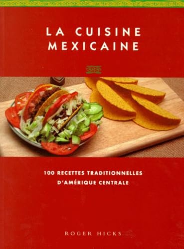 La Cuisine mexicaine 9783895083488