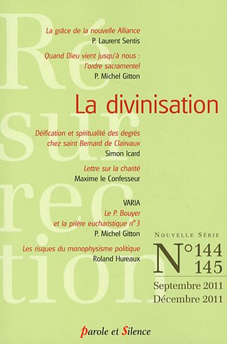 Resurrection 144-145 la divinisation 9782889180073