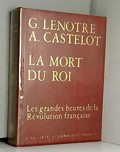 La mort du roi.