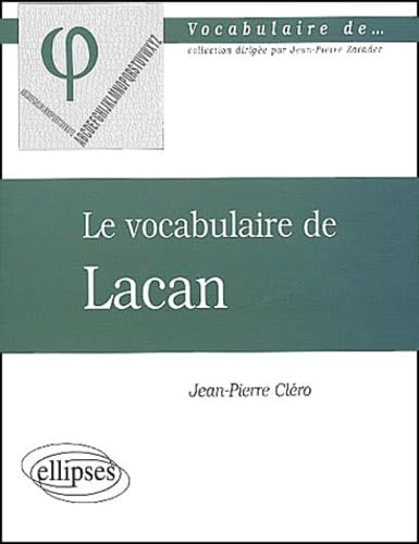 Le vocabulaire de Lacan 9782729810825