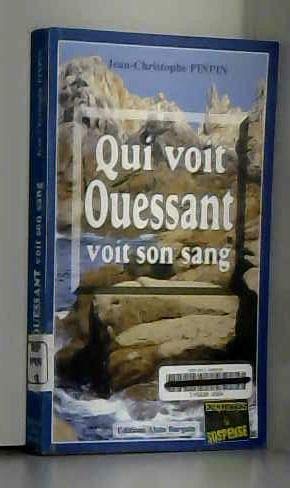 Qui voit Ouessant voit son sang 9782910373641