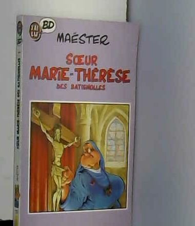 Soeur Marie-Thérèse des Batignolles, tome 1 9782277332206