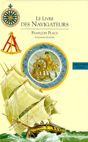 Découverte du monde, volume 2 : Le Livre du Navigateur 9782070593965