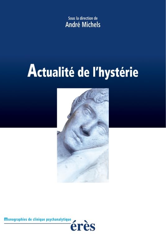 Actualité de l'hystérie 9782865868551