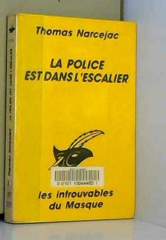 La police est dans l'escalier: Journal d'un schizophrène 9782702422878