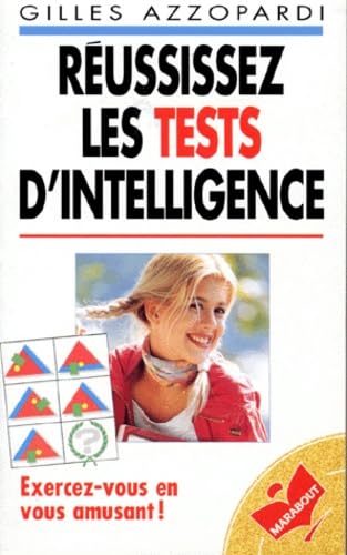 Reussissez Les Tests D'Intelligence 9782501026604