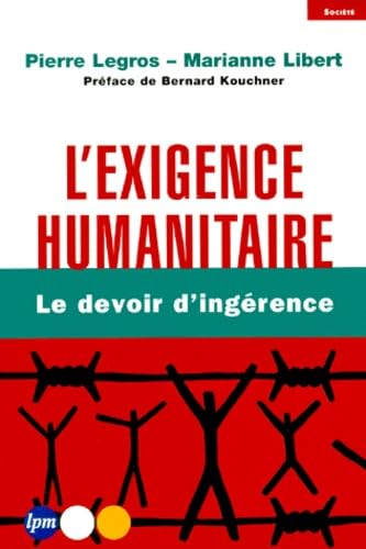 L'Exigence humanitaire 9782878454628
