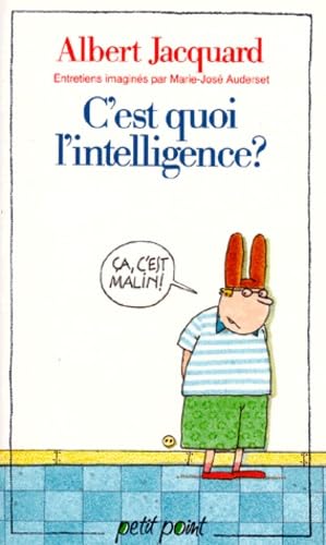 C'est quoi l'intelligence ? 9782020113991