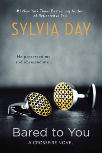 Bared to You: A Crossfire Novel 9780425263907