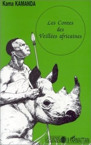 Les contes des veillées africaines 9782738405418