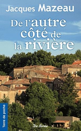de L'AUTRE COTE DE LA RIVIERE 9782812904721