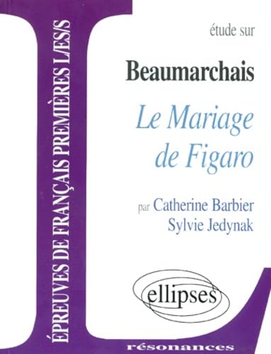 Beaumarchais, Le Mariage de Figaro 9782729859930