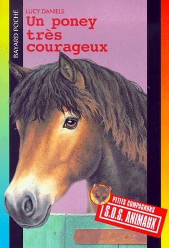 Un poney très courageux 9782227070066