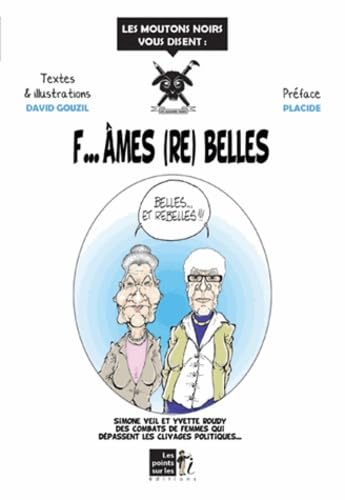 F...âmes (re) belles ! 9782359301069