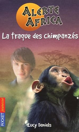 La traque des chimpanzés 9782266136303