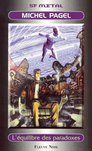 L'équilibre des paradoxes 9782265066182