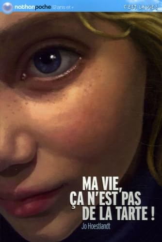 Ma vie, ça n'est pas de la tarte ! 9782092511176