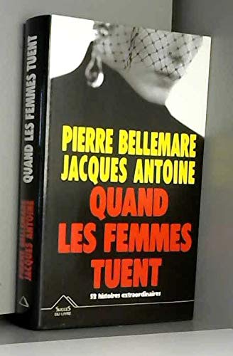 QUAND LES FEMMES TUENT 9782738205704