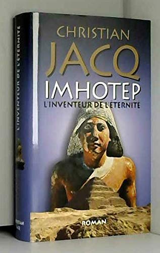 Imhotep, l'inventeur de l'éternité 9782286064617