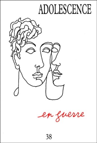 Adolescents en guerre revue ado 38 9782825707524