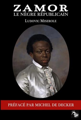 Zamor, le nègre républicain 9791092100501