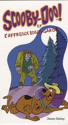 Scooby-Doo et l'affreux loup-garou 9782266167208