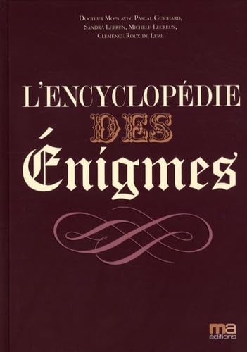 L'encyclopédie des énigmes 9782300014048