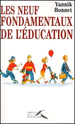 Les Neuf fondamentaux de l'éducation 9782856168684