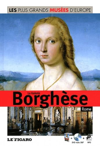 La Galerie Borghèse, Rome - Volume 16. Avec Dvd-rom. 9782810503223