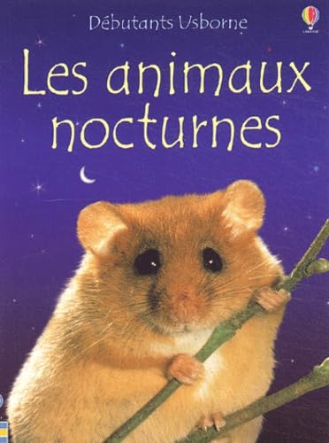 Les Animaux nocturnes 9780746049938