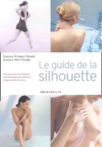 Le guide de la silhouette 9782501039246