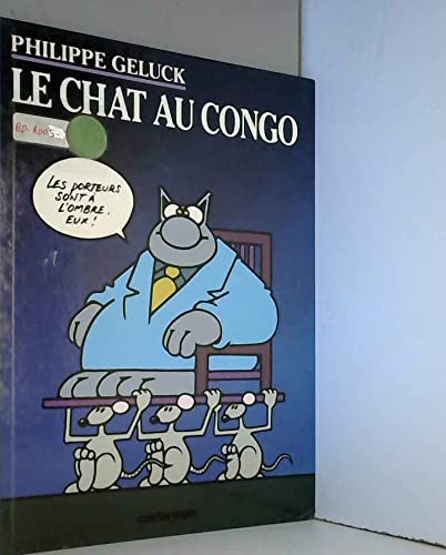 Le Chat, tome 5 : Le Chat au Congo 9782203340084