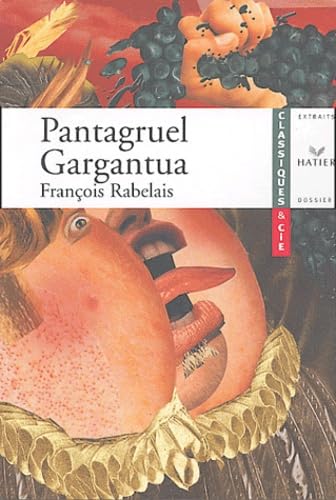 Rabelais : Pantagruel - Gargantua 9782218747588
